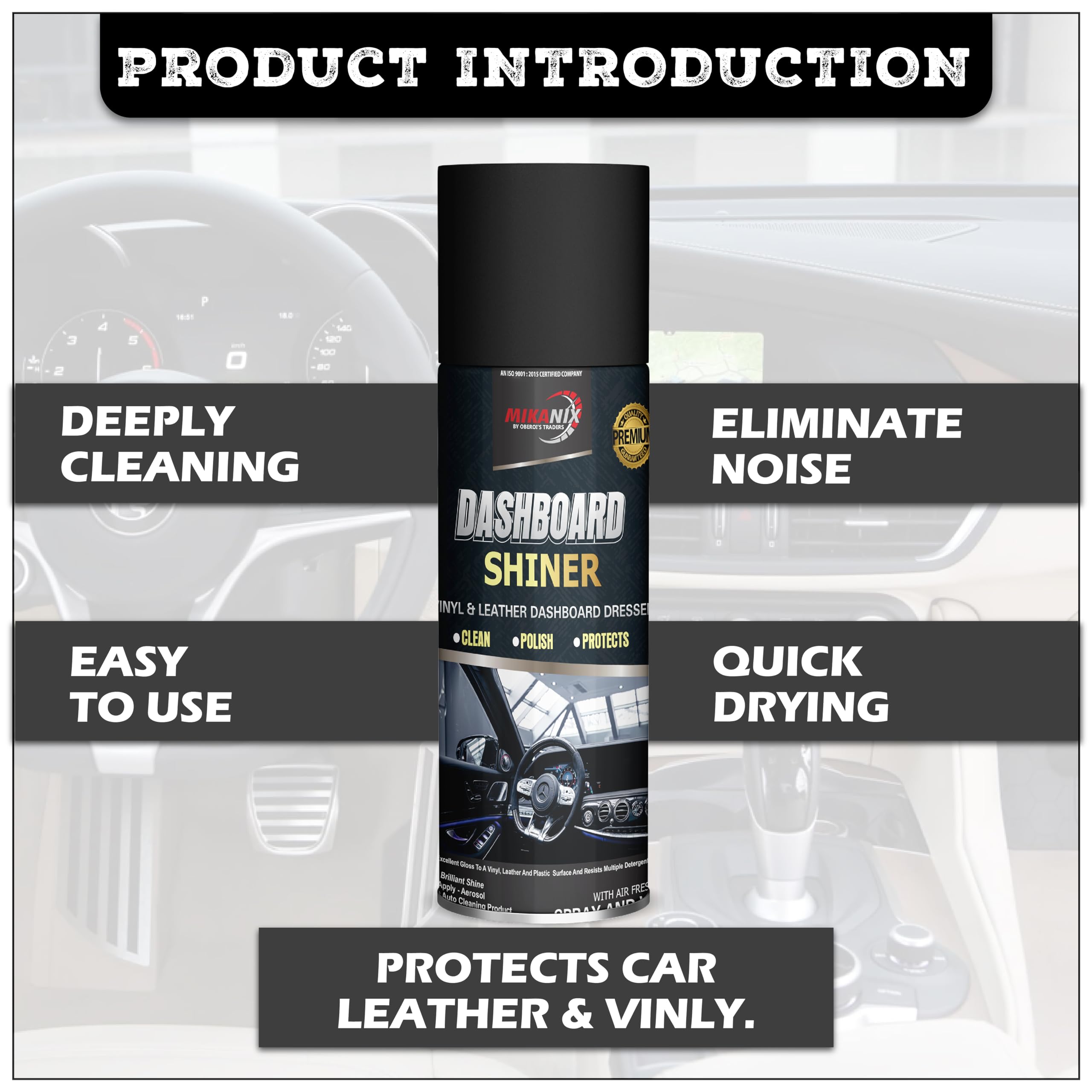 OBEROI'S TRADERS Car Dashboard Polish | Spray Shiner | Protects and Shines Interiors of Cars and Motorcycle | Instant Shine | Suitable for Fibre | Metal | Leather | Plastic Surfaces